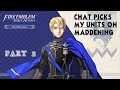 Three houses maddening  azure moon chat picks my units surprise stream the blue cubs