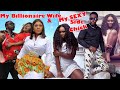 My billionaire Wife &amp; My Sexy Side Chick #Trending New Hit 2021 Complete Nigerian Nollywood Movie.