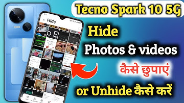 Tecno spark 10 5g : How to Hide Photos | Tecno spark 10 me Photo Hide Kaise Kare