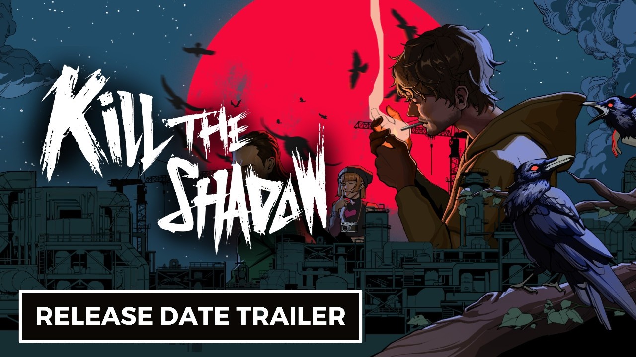Kill The Shadow trailer
