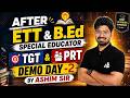 Special Educator TGT & PRT Demo Day-2 | After ETT & B.Ed Career Guidance | Ashim Sir