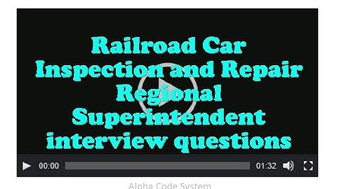 Railroad Car Inspection and Repair Regional Superintendent interview questions