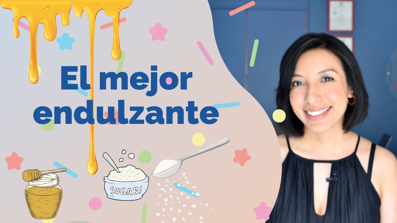 El mejor ENDULZANTE