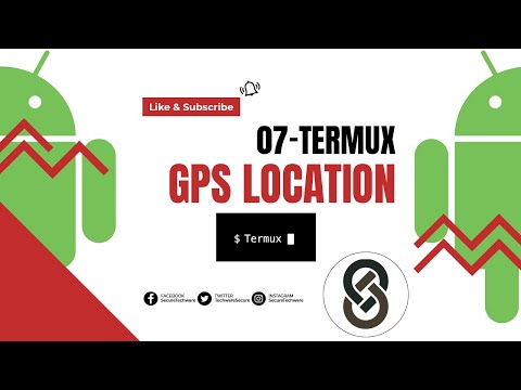 04- Termux Get GPS Location
