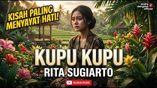 Download lagu KUPU KUPU - Rita Sugiarto | Bikin Baper Sedih Banget! (Cover by andra dangdut )
