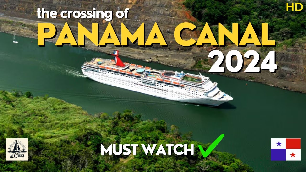 ПЕРЕСЕЧЕНИЕ ПАНАМСКОГО КАНАЛА 🚢⚓️ | 2024 | ОБЯЗАТЕЛЬНО К ПРОСМОТРУ ✔️💯