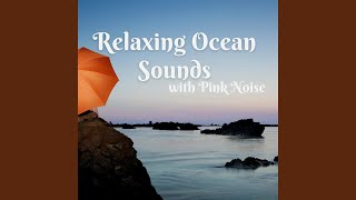 Loopable - Waves - Quiet Peaceful Sleep (Pink Noise)