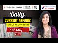 Daily Current Affairs | 10th May | UPSC & Other Govt. Exams