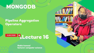 MongoDB Pipeline Aggregation Operators in Urdu/ hindi || Dr Rabia Kanwal