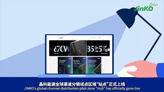 Jinkosolar First Overseas Digital Distribution Platform Launches, Fueling Channel Expansion