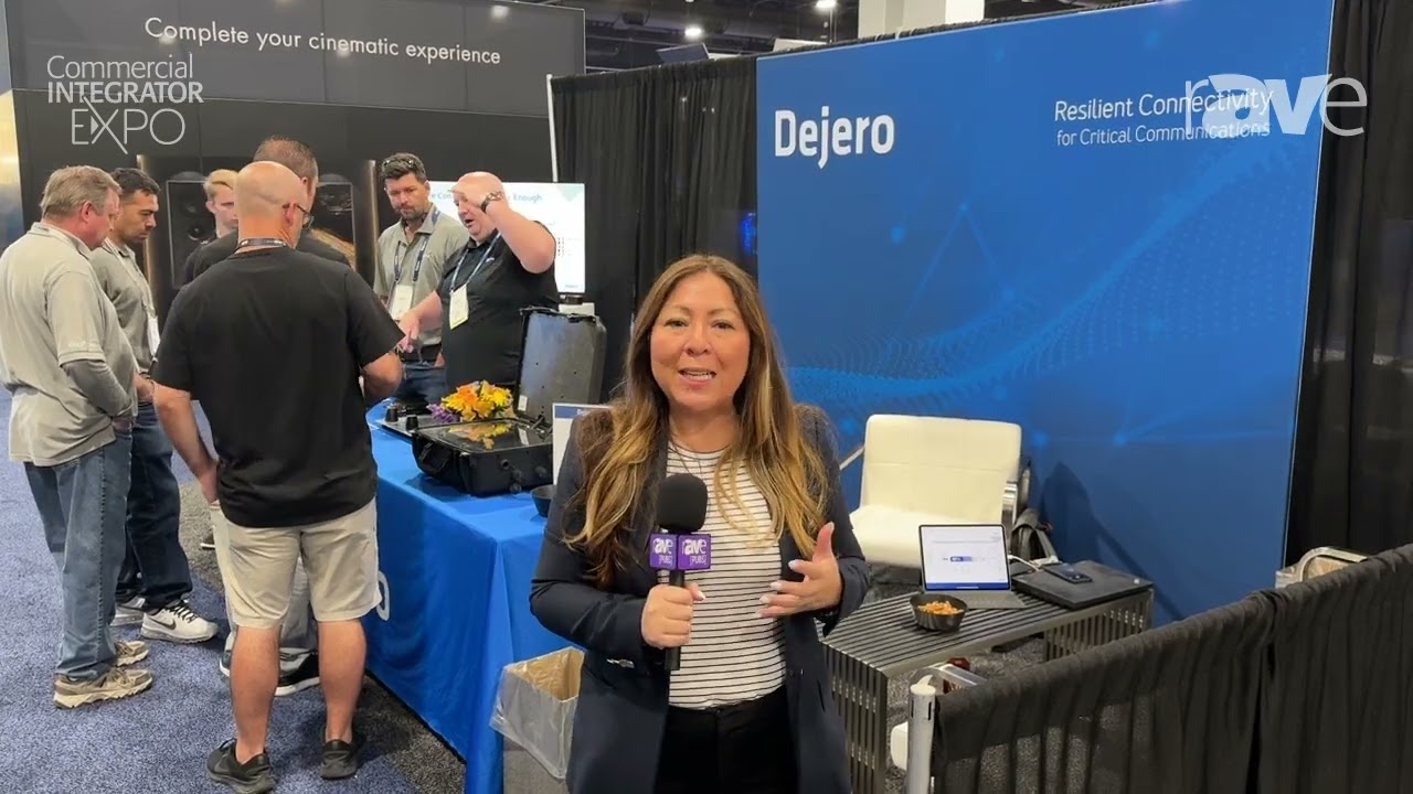 Commercial Integrator Expo 2024: Dejero Gives Overview of Reliable Network Connectivity Technology