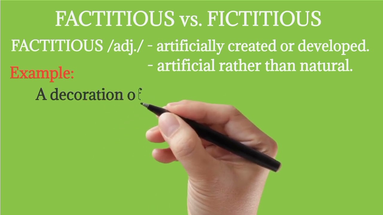 English Words: Factitious vs. Fictitious