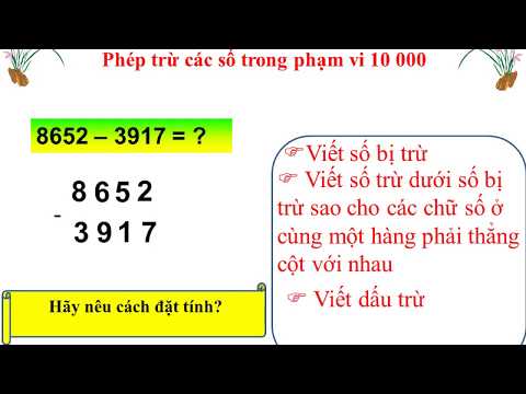 Môn toán lớp 3: phép trừ các số trong phạm vi 10 000