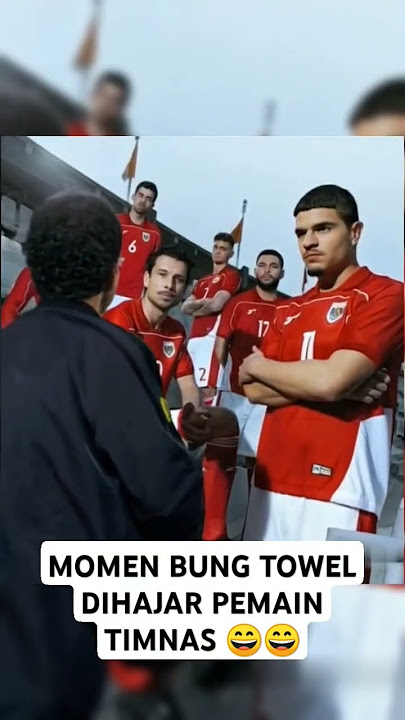 Momen bung towel dihajar pemain timnas