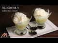 Falooda Kulfi | Indian Ice Cream | Falooda Recipe by Manjula