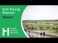 Navan highlights 7th may 2024