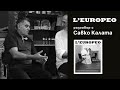 L'EUROPEO #75 | САВКО КАЛАТА, ООО | Разговор с Савко Калата