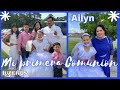 Un Poco de La Primera Comunión de Ailyn/Familia Luzeros