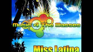 Music 4 The Mes Miss Latina