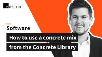 How to use a concrete mix from the Concrete Library ┃ Maturix® Concrete Monitoring