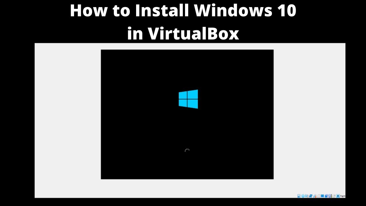 How to Install Windows 10 in VirtualBox #windows - YouTube