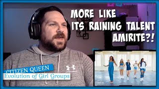 Citizen Queen - Evolution of Girl Groups | Reaction