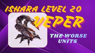 War Commander Max Ishara & Veper  The Worse Units / Not Impressed .