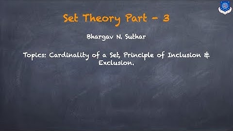 Set Theory: Proof using Venn diagram | Cardinality | Principle of Inclusion & Exclusion | Part 3 |
