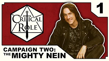 Curious Beginnings | Critical Role: THE MIGHTY NEIN | Episode 1