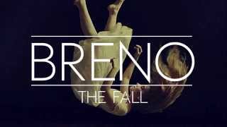 Breno  - The Fall (Original Mix)