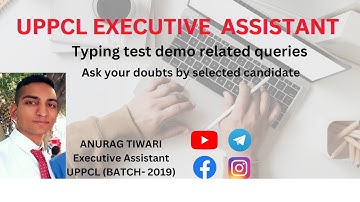 UPPCL Executive Assistant typing tips demo related queries by selected candidate #VID-6