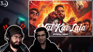 MAT KAR LALA | EMIWAY BANTAI | 3AM BREAKDOWN REACTION