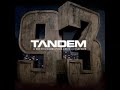 Tandem - C'est Toujours Pour Ce Qui Savent - 2005 (ALBUM)