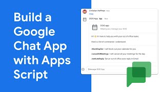 How to build a Google Chat App with Apps Script screenshot 3