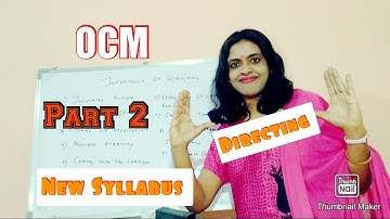 Importance of Directing|Directing|Functions of Management|OCM|Std 12|Chapter 2New Syllabus|