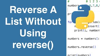 Reverse A List Without Using reverse() | Python Example