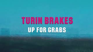 Miniatura del video "Turin Brakes - Up for Grabs (visualiser)"