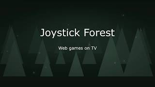 Joystick Forest - Web games on TV screenshot 5