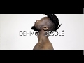 Dehmo  dsol clip officiel