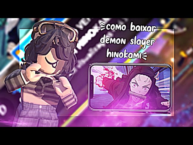 COMO BAIXAR E CRIAR CONTA DEMON SLAYER MOBILE! O MELHOR JOGO DE KIMETSU NO  YABA! 