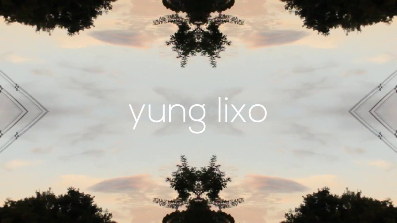 Yung Lixo プレイリスト