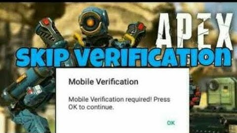 Apex Legendary Skip Verification 100%| Mobile verification skip|Android|Apex legends|play|