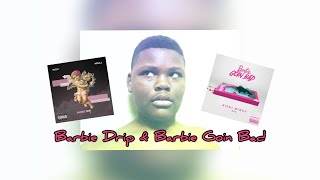 Nicki Minaj - Barbie Drip & Barbie Goin’ Bad (Reaction Video) | King Jawaun