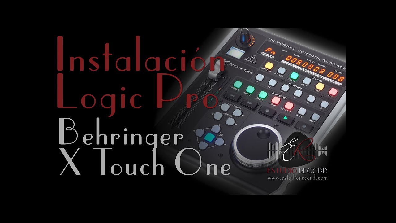 Instalación X Touch One en Logic Pro YouTube