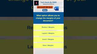 What option allows you to change the margins of your document? #WordTraining #WordQuiz #Microsoft365