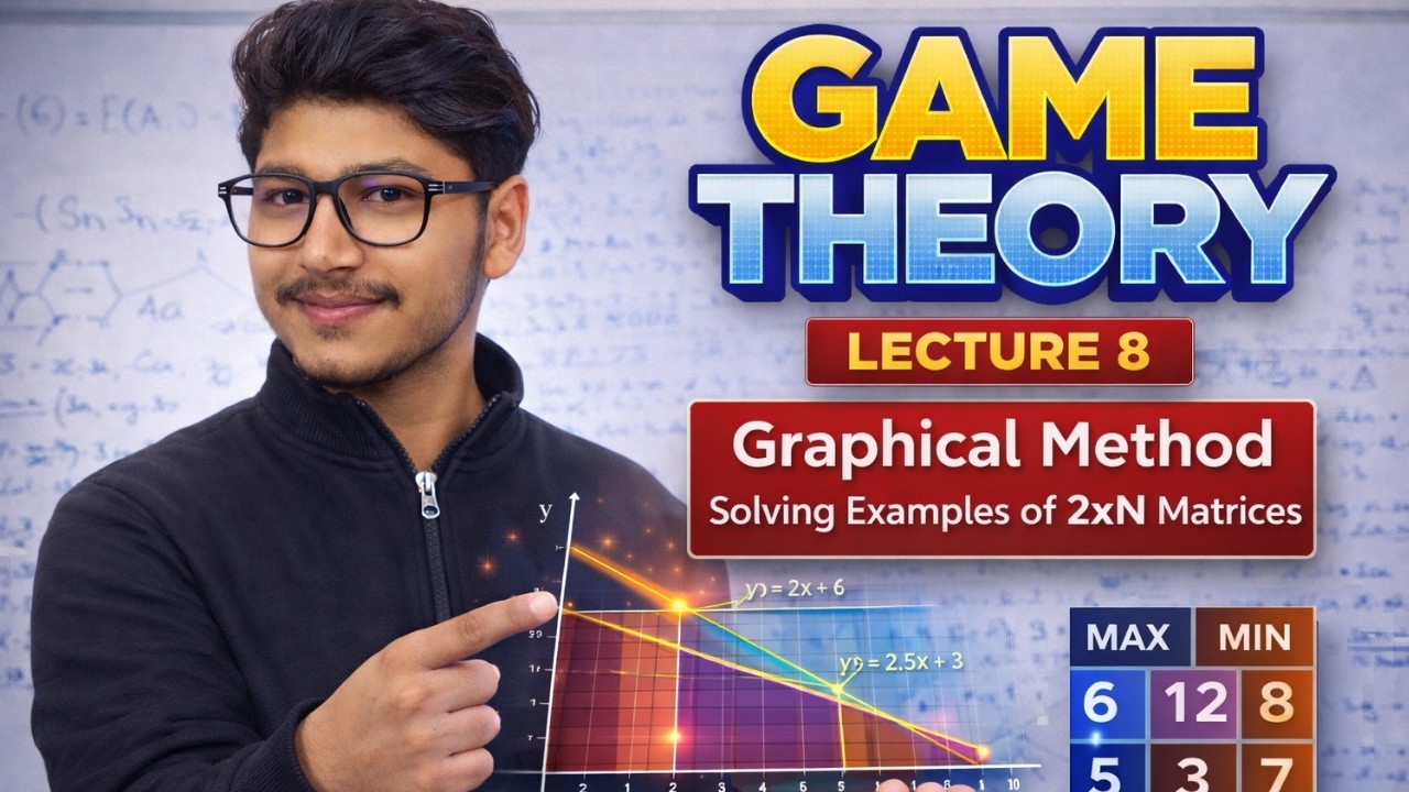 Game Theory 8 | Graphical method | Solved examples | 2xn | Mixed ...