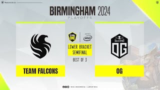 [Dota 2 Live] Falcons vs OG -  Bo3 - ESL One Birmingham @anonimdt @Dreamocell