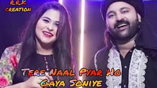 Tere Naal Pyar Ho Gaya Soniye ///######Mp3 Song