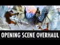 Skyrim Mod: Opening Scene Overhaul