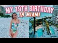 MY 19TH BIRTHDAY VLOG!!